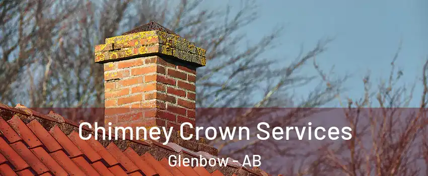  Chimney Crown Services Glenbow - AB