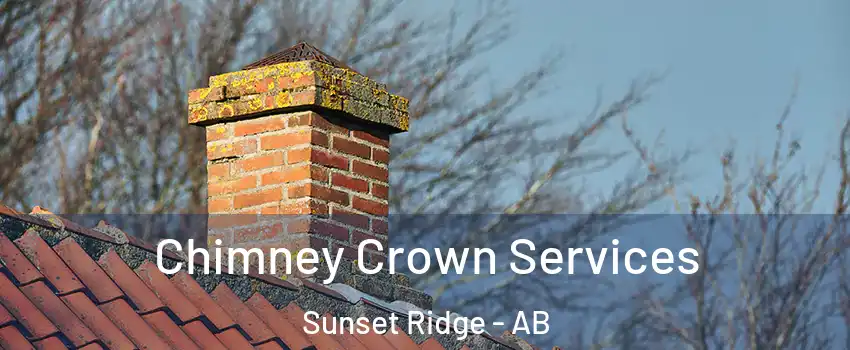  Chimney Crown Services Sunset Ridge - AB