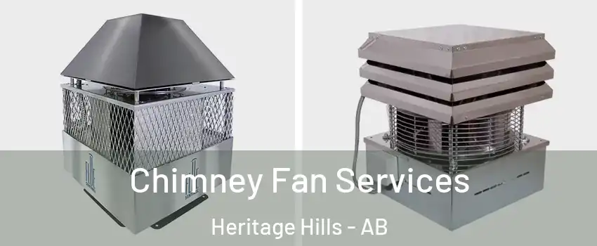  Chimney Fan Services Heritage Hills - AB