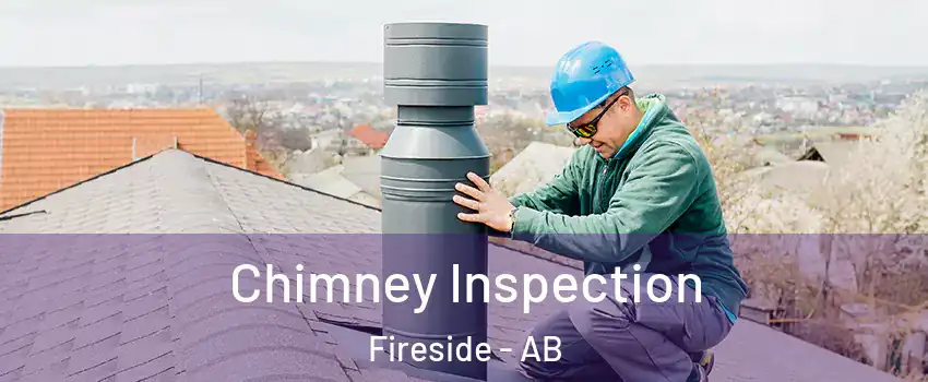  Chimney Inspection Fireside - AB