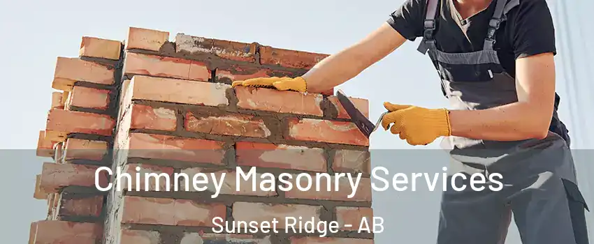  Chimney Masonry Services Sunset Ridge - AB