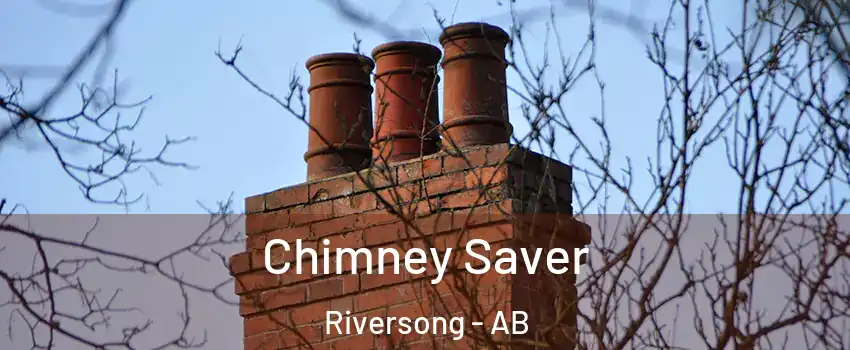  Chimney Saver Riversong - AB