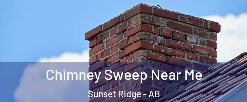  Chimney Sweep Near Me Sunset Ridge - AB