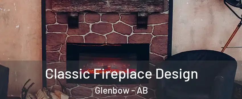  Classic Fireplace Design Glenbow - AB