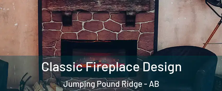 Classic Fireplace Design Jumping Pound Ridge - AB