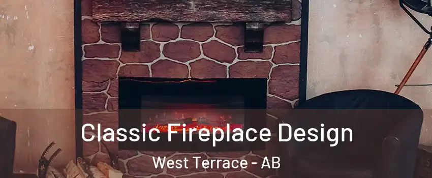  Classic Fireplace Design West Terrace - AB