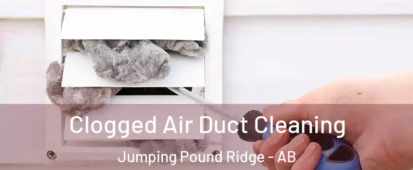 Clogged Air Duct Cleaning Jumping Pound Ridge - AB