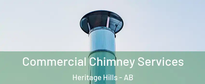  Commercial Chimney Services Heritage Hills - AB