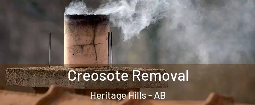  Creosote Removal Heritage Hills - AB