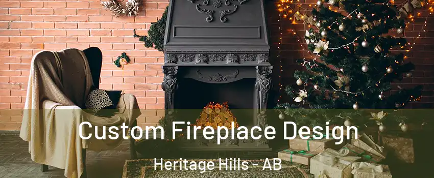  Custom Fireplace Design Heritage Hills - AB