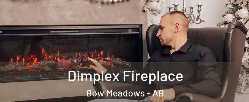  Dimplex Fireplace Bow Meadows - AB
