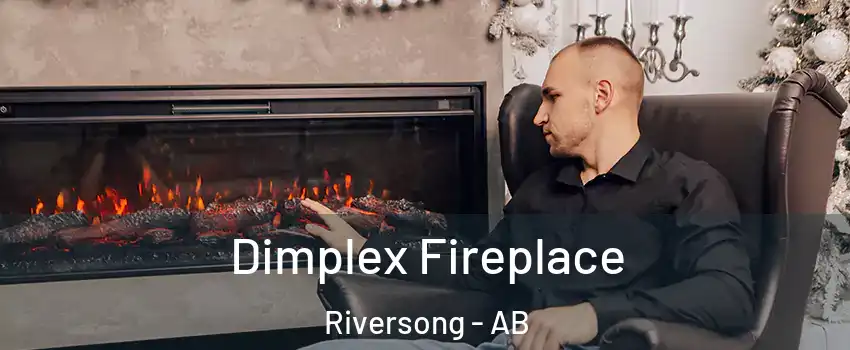  Dimplex Fireplace Riversong - AB