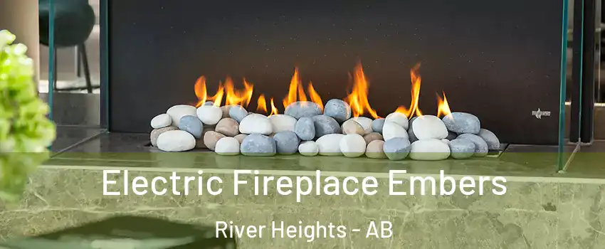  Electric Fireplace Embers River Heights - AB