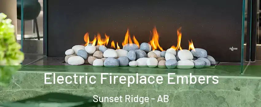  Electric Fireplace Embers Sunset Ridge - AB