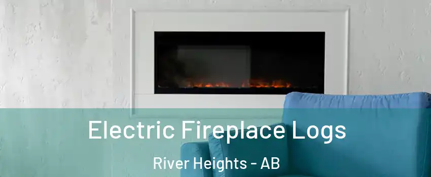  Electric Fireplace Logs River Heights - AB