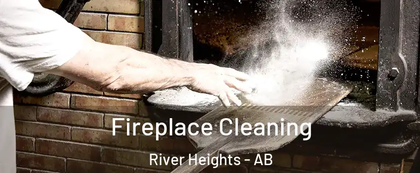  Fireplace Cleaning River Heights - AB