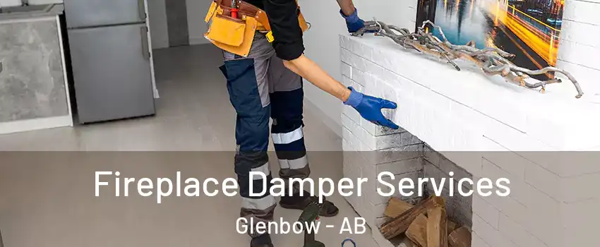  Fireplace Damper Services Glenbow - AB
