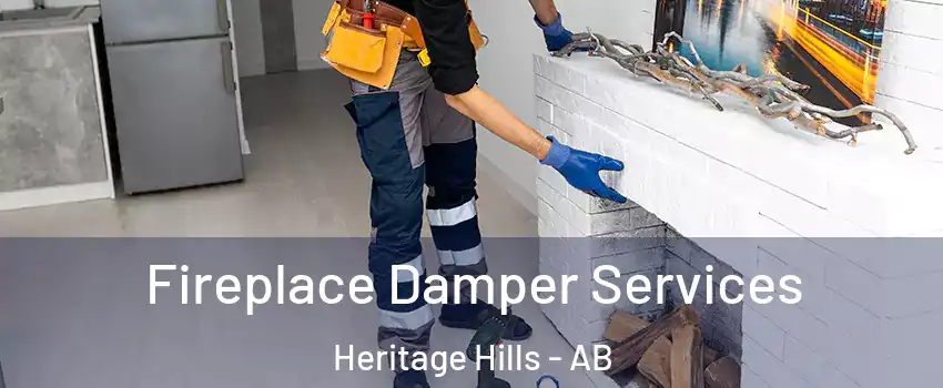  Fireplace Damper Services Heritage Hills - AB