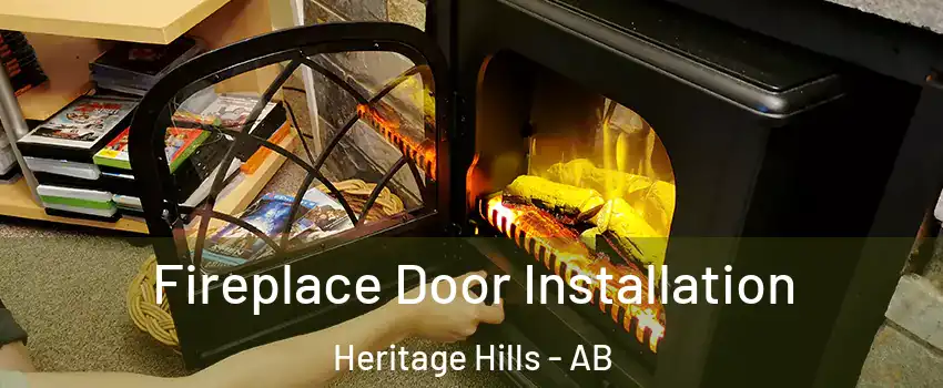  Fireplace Door Installation Heritage Hills - AB