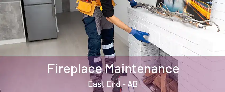  Fireplace Maintenance East End - AB