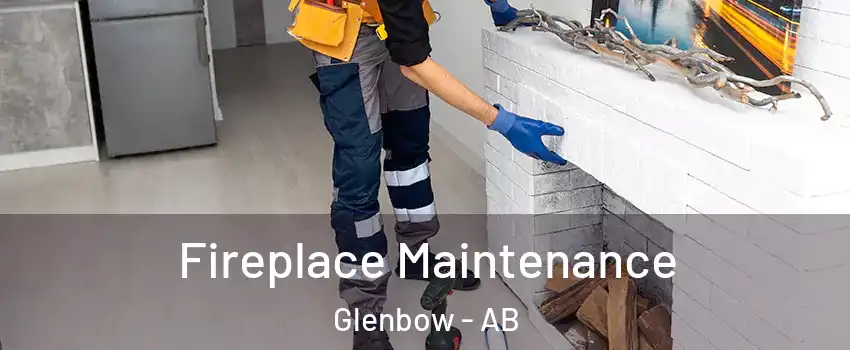  Fireplace Maintenance Glenbow - AB