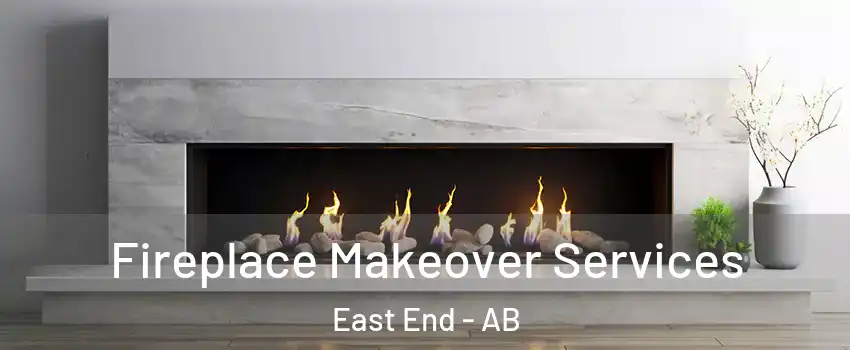  Fireplace Makeover Services East End - AB