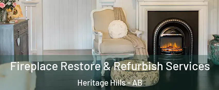  Fireplace Restore & Refurbish Services Heritage Hills - AB