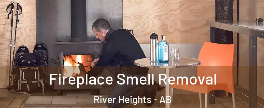  Fireplace Smell Removal River Heights - AB