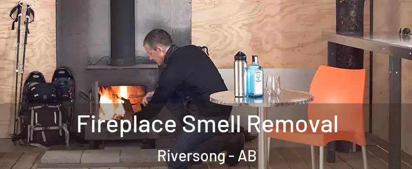  Fireplace Smell Removal Riversong - AB