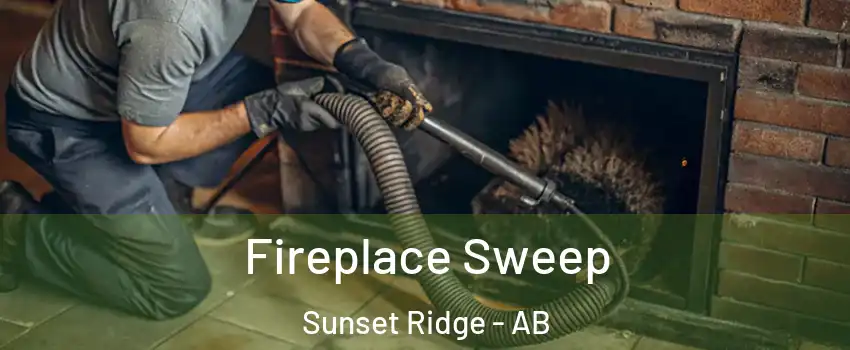  Fireplace Sweep Sunset Ridge - AB