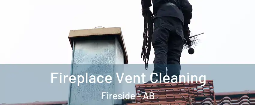  Fireplace Vent Cleaning Fireside - AB
