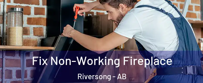  Fix Non-Working Fireplace Riversong - AB