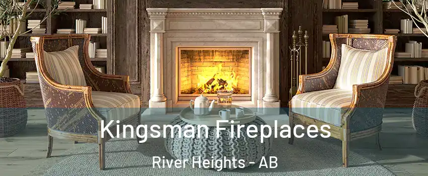  Kingsman Fireplaces River Heights - AB
