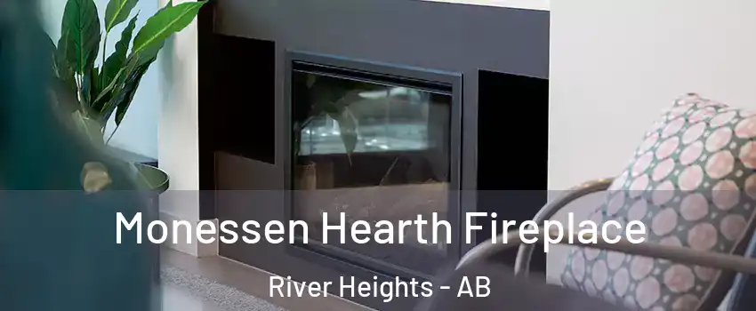  Monessen Hearth Fireplace River Heights - AB