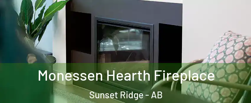  Monessen Hearth Fireplace Sunset Ridge - AB