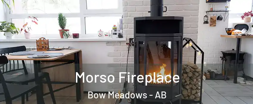  Morso Fireplace Bow Meadows - AB