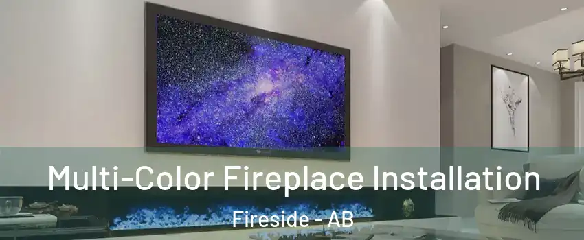  Multi-Color Fireplace Installation Fireside - AB