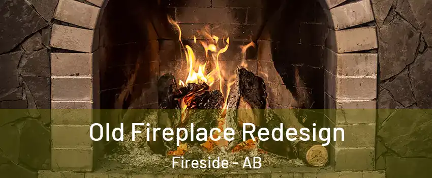  Old Fireplace Redesign Fireside - AB