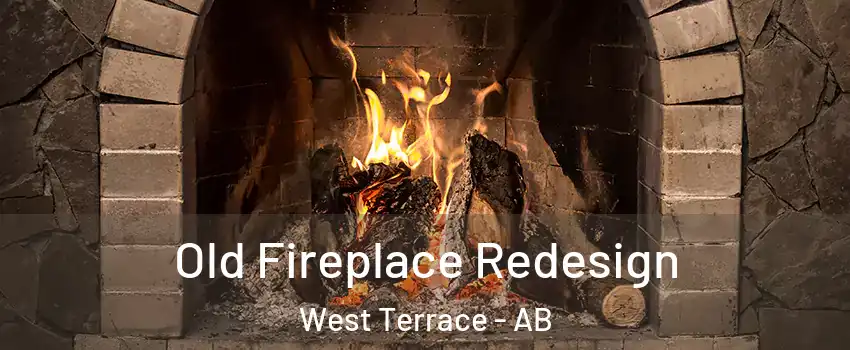  Old Fireplace Redesign West Terrace - AB