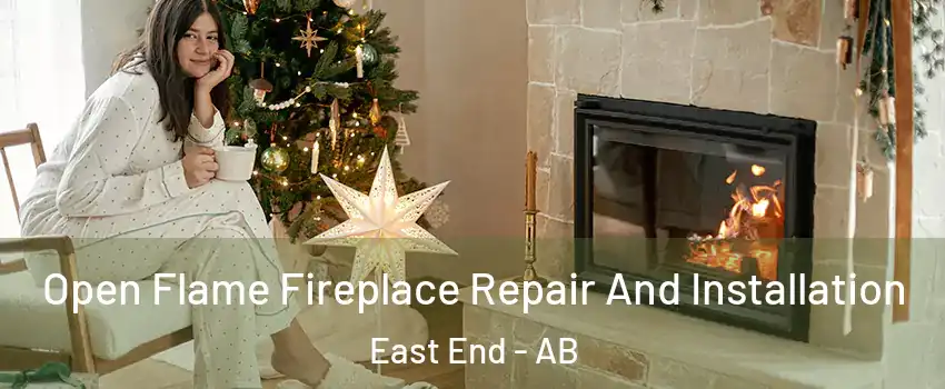  Open Flame Fireplace Repair And Installation East End - AB