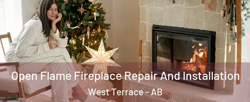  Open Flame Fireplace Repair And Installation West Terrace - AB