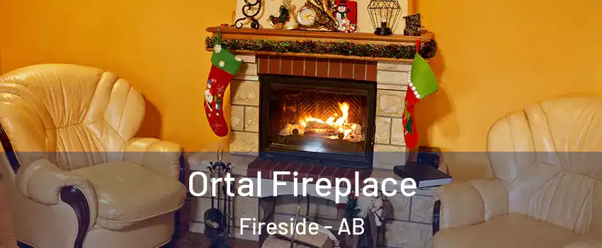  Ortal Fireplace Fireside - AB
