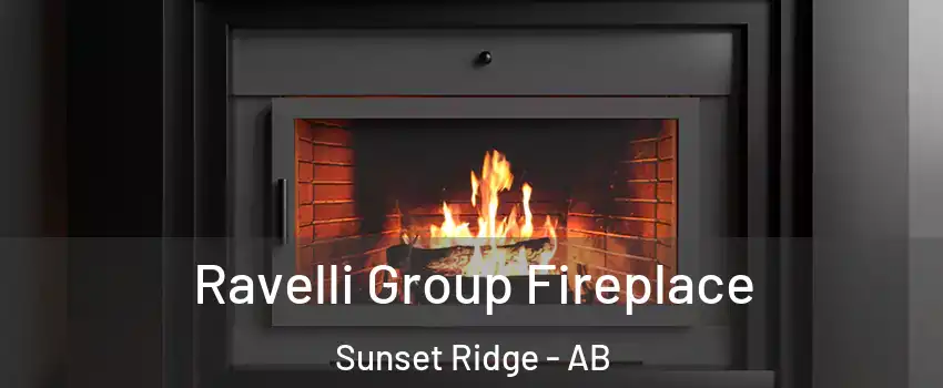  Ravelli Group Fireplace Sunset Ridge - AB