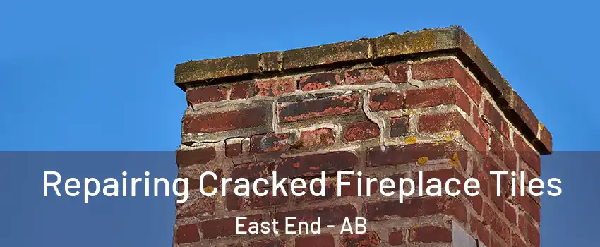  Repairing Cracked Fireplace Tiles East End - AB