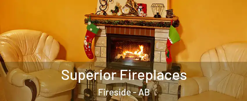  Superior Fireplaces Fireside - AB