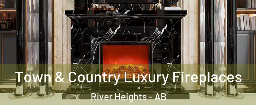  Town & Country Luxury Fireplaces River Heights - AB
