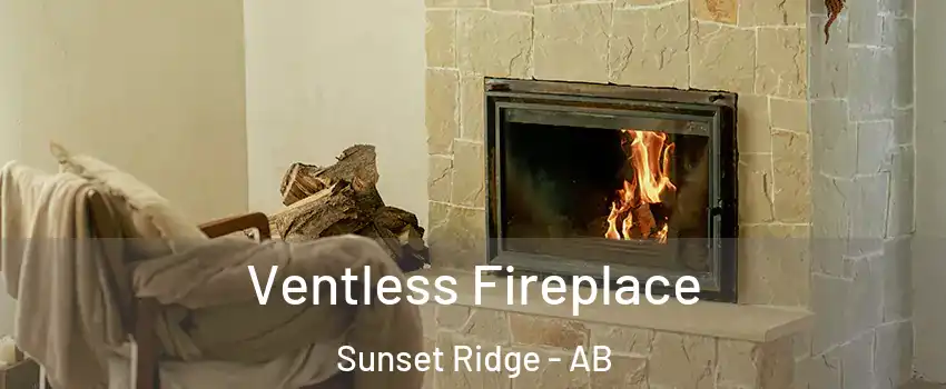  Ventless Fireplace Sunset Ridge - AB