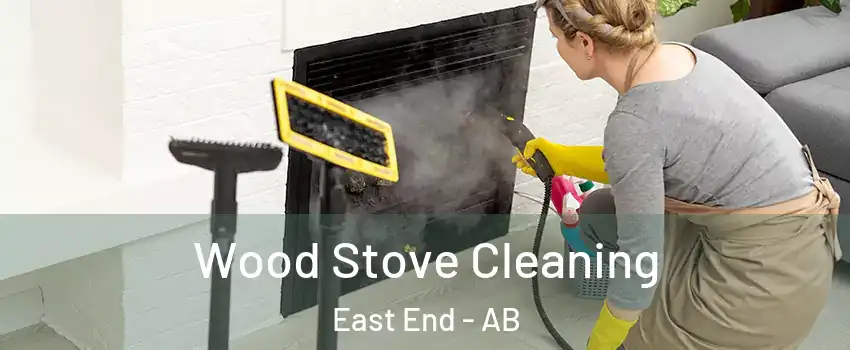  Wood Stove Cleaning East End - AB